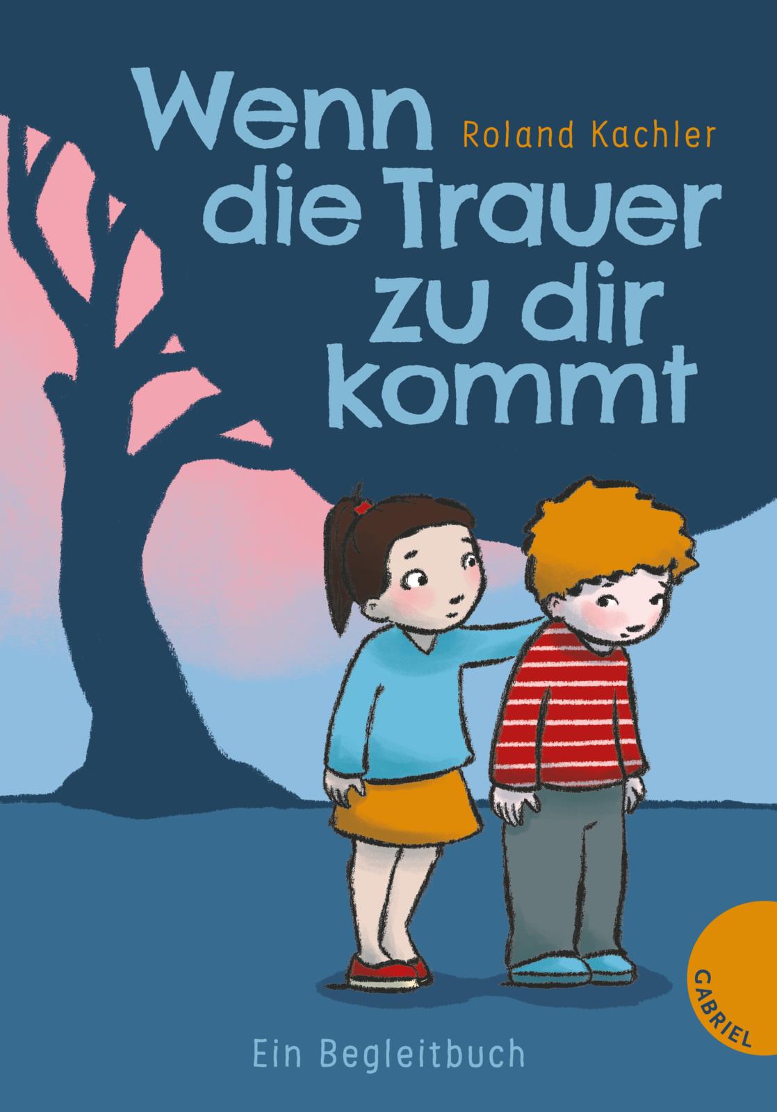 Cover des Buches "Wenn die Trauer zu dir kommt"
